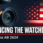 California’s AB 2624 Would Criminalize Investigative Journalism — and Protect Fraud in the Process