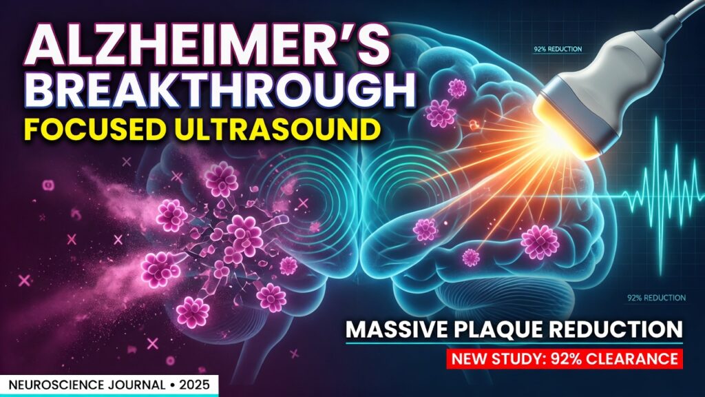 Alzheimer’s Focused Ultrasound