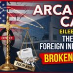 Eileen Wang Arcadia Case Exposes the Cost of Foreign Influence and Broken Trust