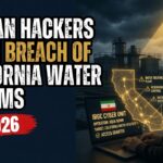 Iranian Hackers Claim Breach of California Water Utility Systems in 2026