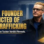 Pride Founder Convicted of Sex Trafficking: What the Jake Tucker Verdict Reveals?