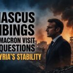 Damascus Bombings During Macron Visit Raise Questions About Syria ‘s Stability