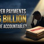 Federal Improper Payments Reach $186 Billion in FY 2025